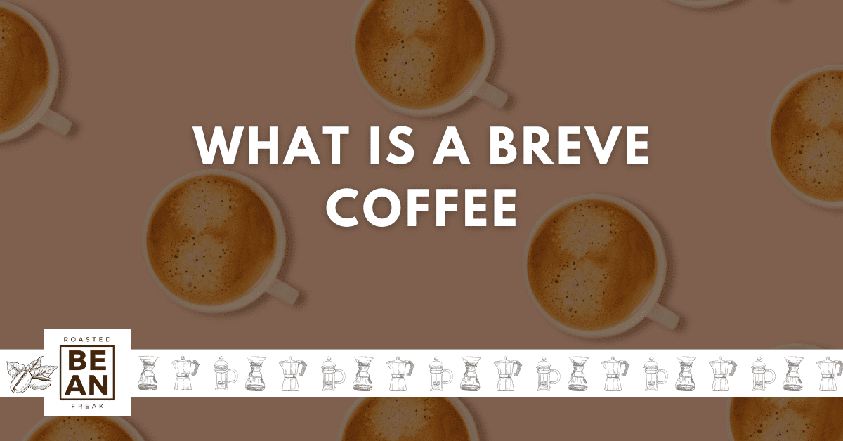 what is a breve coffee